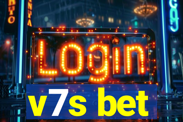 v7s bet